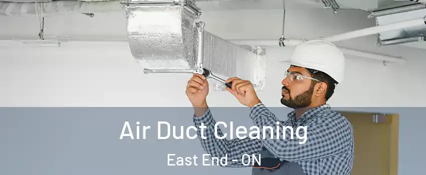  Air Duct Cleaning East End - ON