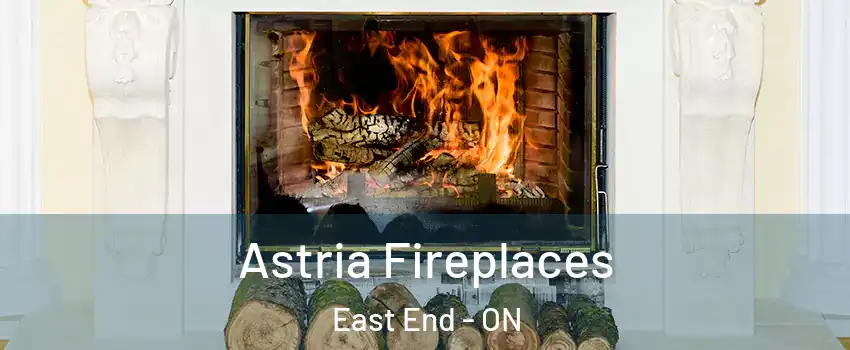  Astria Fireplaces East End - ON
