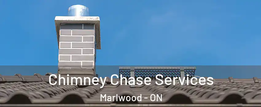  Chimney Chase Services Marlwood - ON