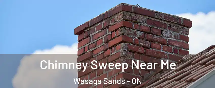  Chimney Sweep Near Me Wasaga Sands - ON