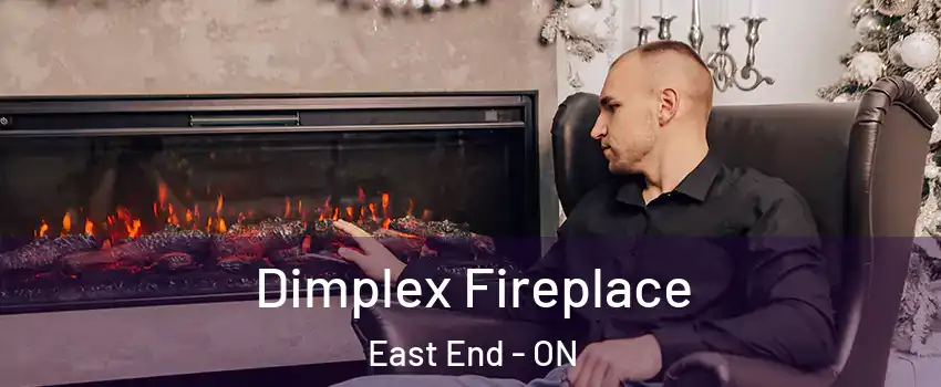  Dimplex Fireplace East End - ON