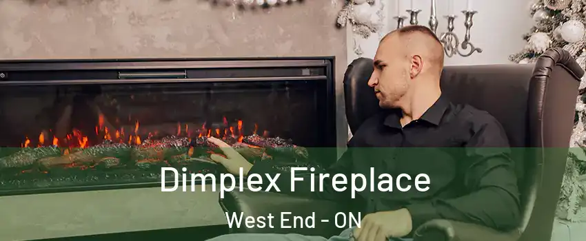  Dimplex Fireplace West End - ON