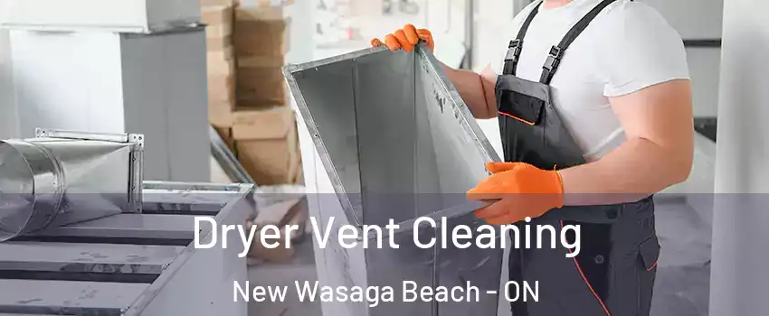  Dryer Vent Cleaning New Wasaga Beach - ON