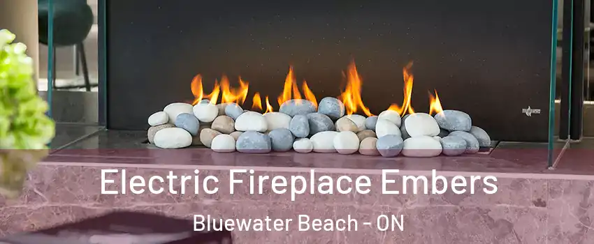  Electric Fireplace Embers Bluewater Beach - ON