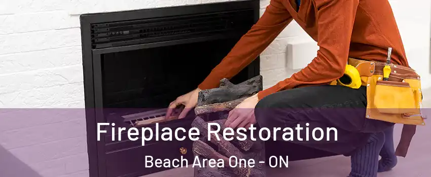  Fireplace Restoration Beach Area One - ON