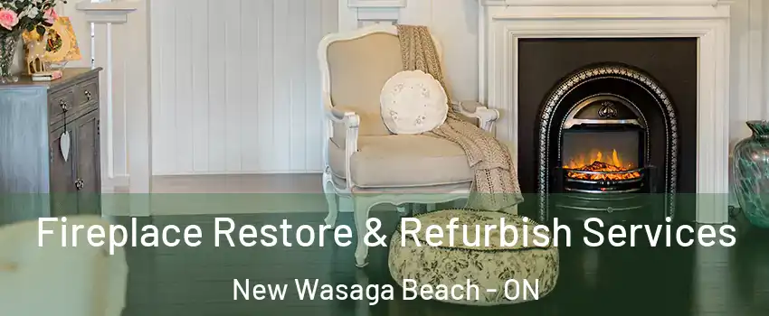  Fireplace Restore & Refurbish Services New Wasaga Beach - ON
