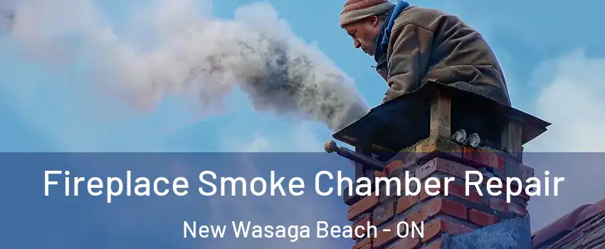  Fireplace Smoke Chamber Repair New Wasaga Beach - ON