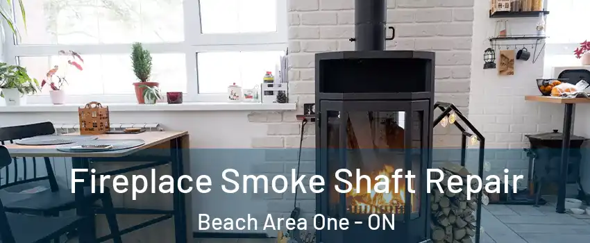  Fireplace Smoke Shaft Repair Beach Area One - ON