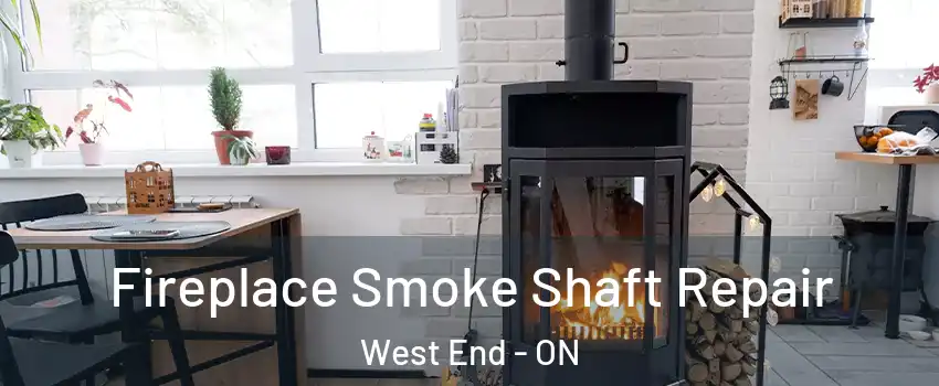  Fireplace Smoke Shaft Repair West End - ON
