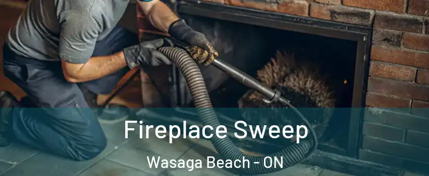  Fireplace Sweep Wasaga Beach - ON