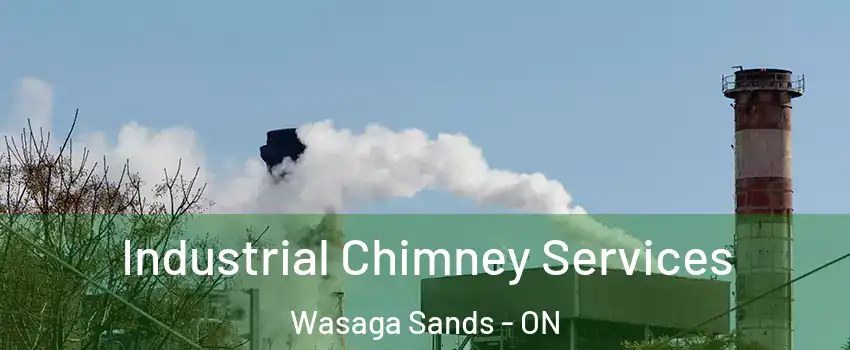  Industrial Chimney Services Wasaga Sands - ON
