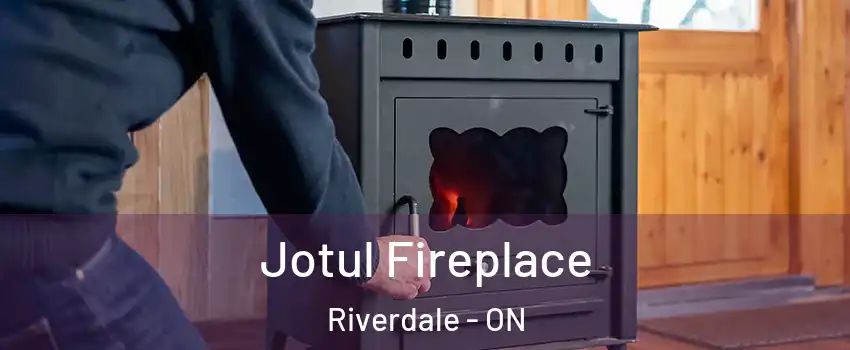  Jotul Fireplace Riverdale - ON