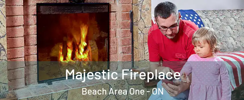  Majestic Fireplace Beach Area One - ON