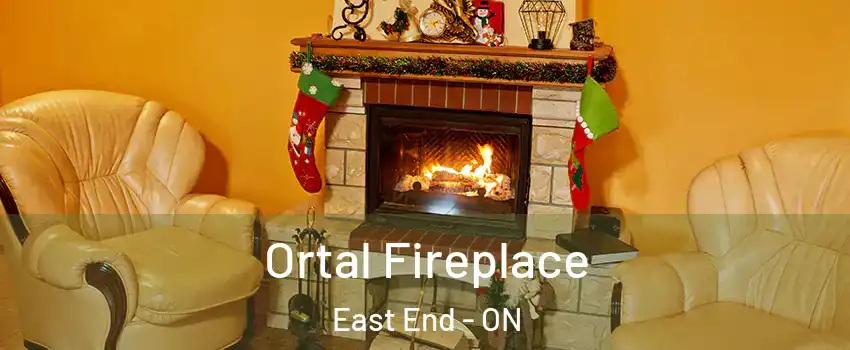  Ortal Fireplace East End - ON