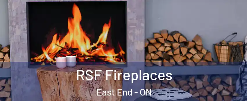  RSF Fireplaces East End - ON