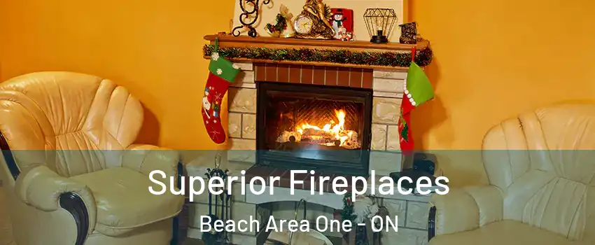  Superior Fireplaces Beach Area One - ON