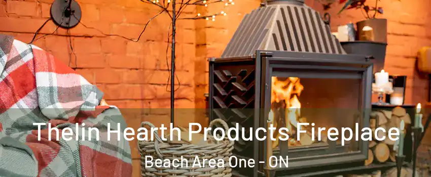  Thelin Hearth Products Fireplace Beach Area One - ON