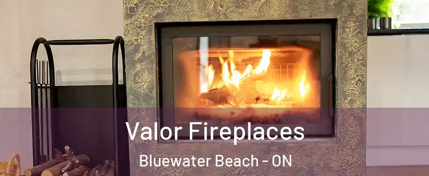  Valor Fireplaces Bluewater Beach - ON
