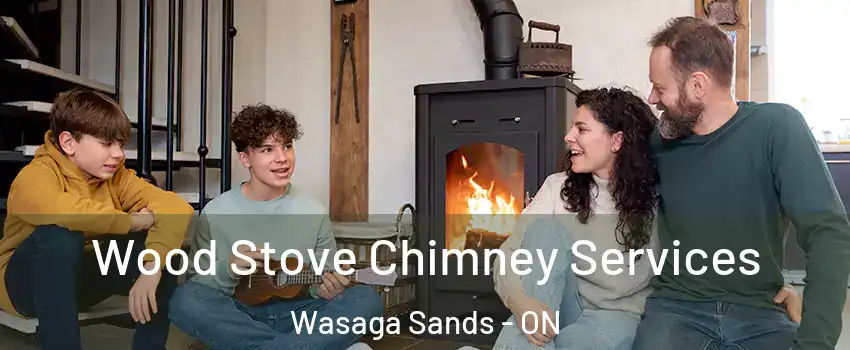  Wood Stove Chimney Services Wasaga Sands - ON