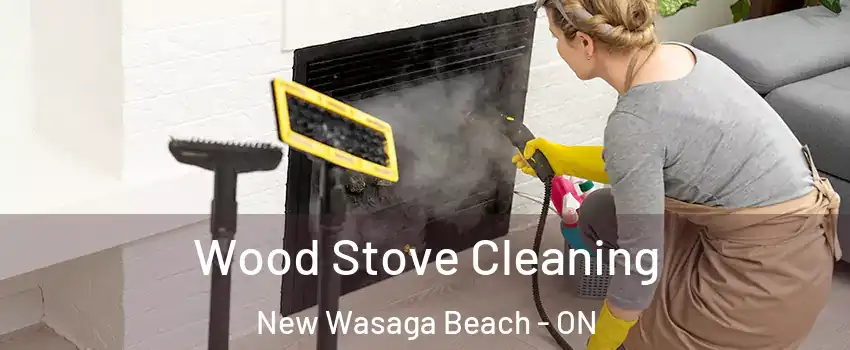  Wood Stove Cleaning New Wasaga Beach - ON