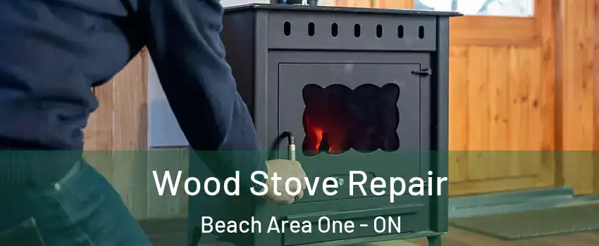  Wood Stove Repair Beach Area One - ON